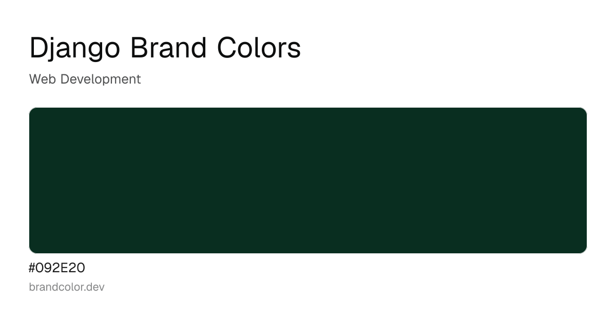 Django brand color palette with hex codes: #092E20