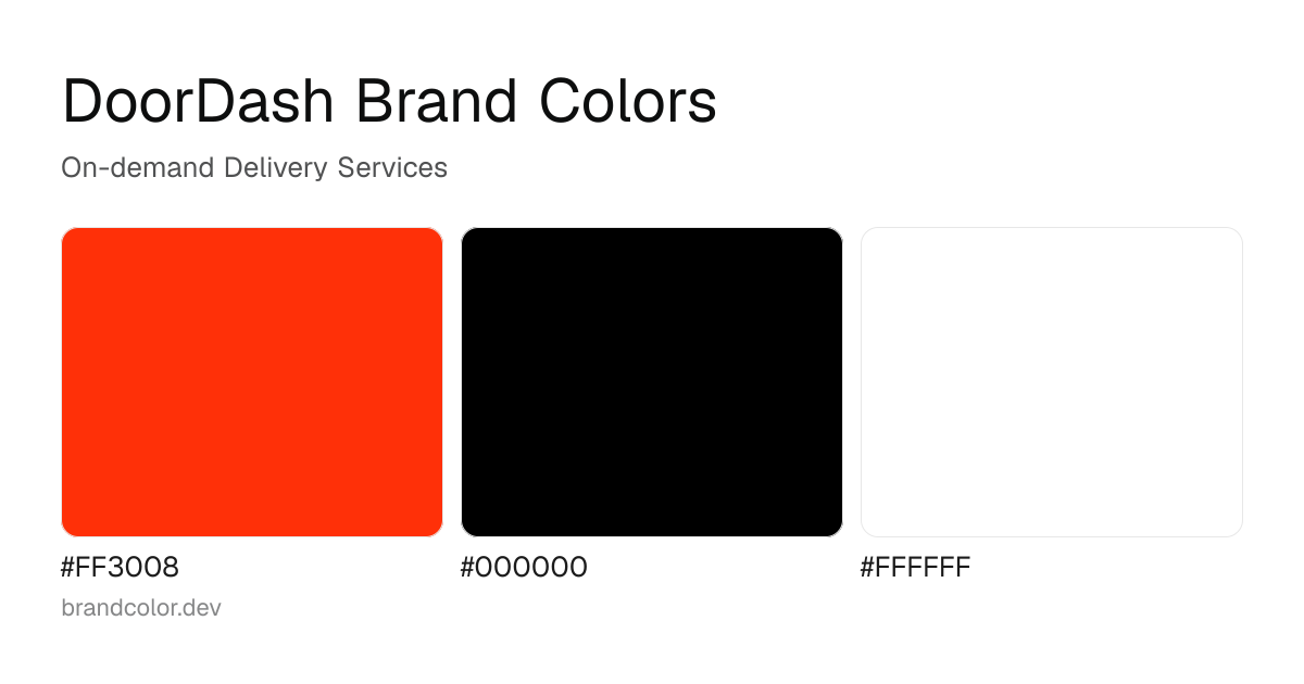 DoorDash brand color palette with hex codes: #FF3008, #000000, #FFFFFF