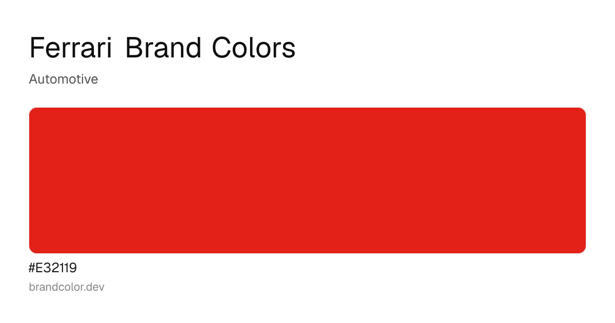 Ferrari brand color palette with hex codes: #E32119