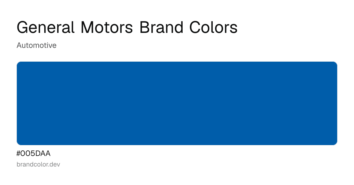 General Motors brand color palette with hex codes: #005DAA