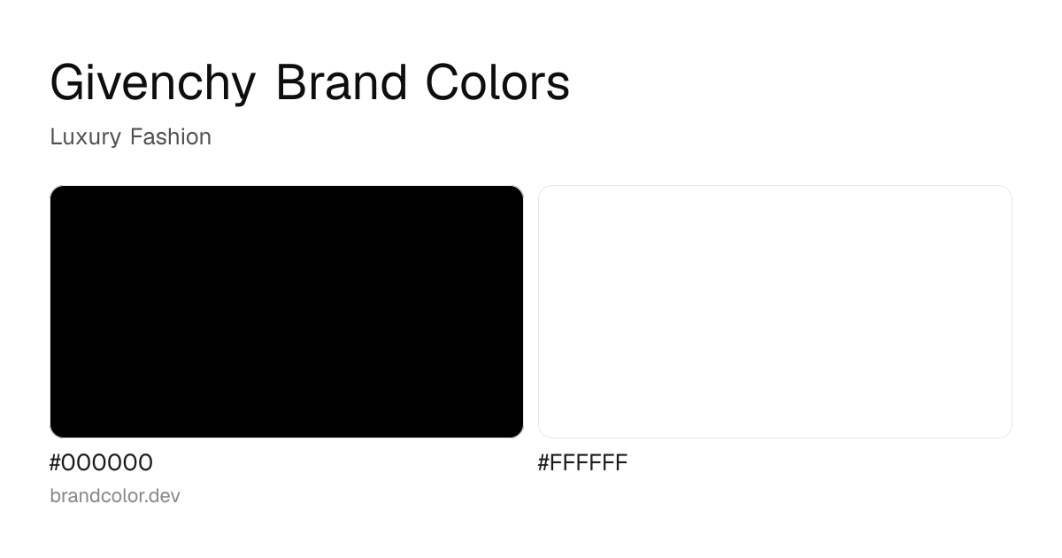 Givenchy brand color palette with hex codes: #000000, #FFFFFF