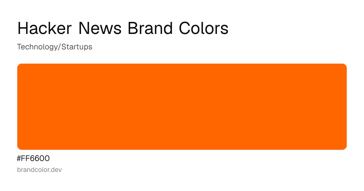 Hacker News brand color palette with hex codes: #FF6600