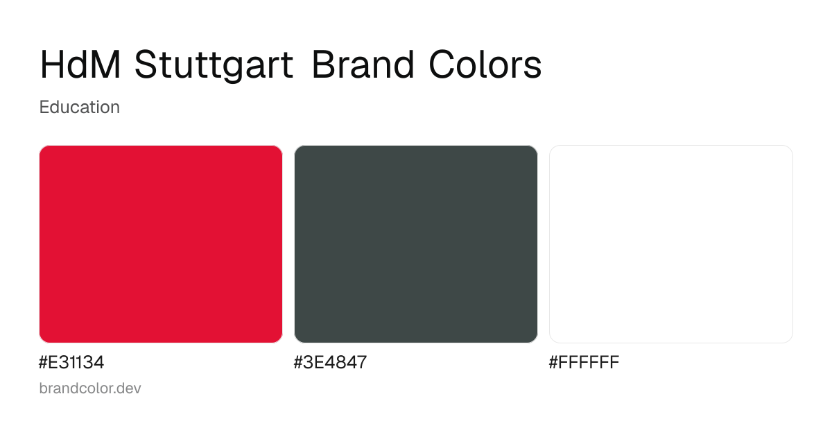 HdM Stuttgart brand color palette with hex codes: #E31134, #3E4847, #FFFFFF