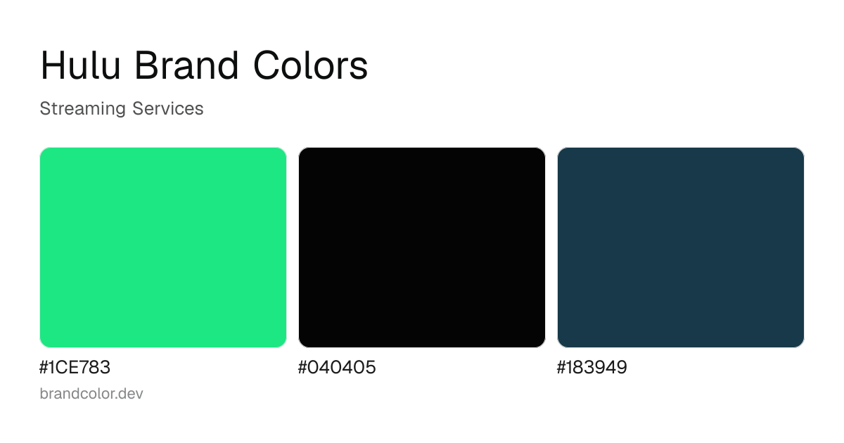 Hulu brand color palette with hex codes: #1CE783, #040405, #183949