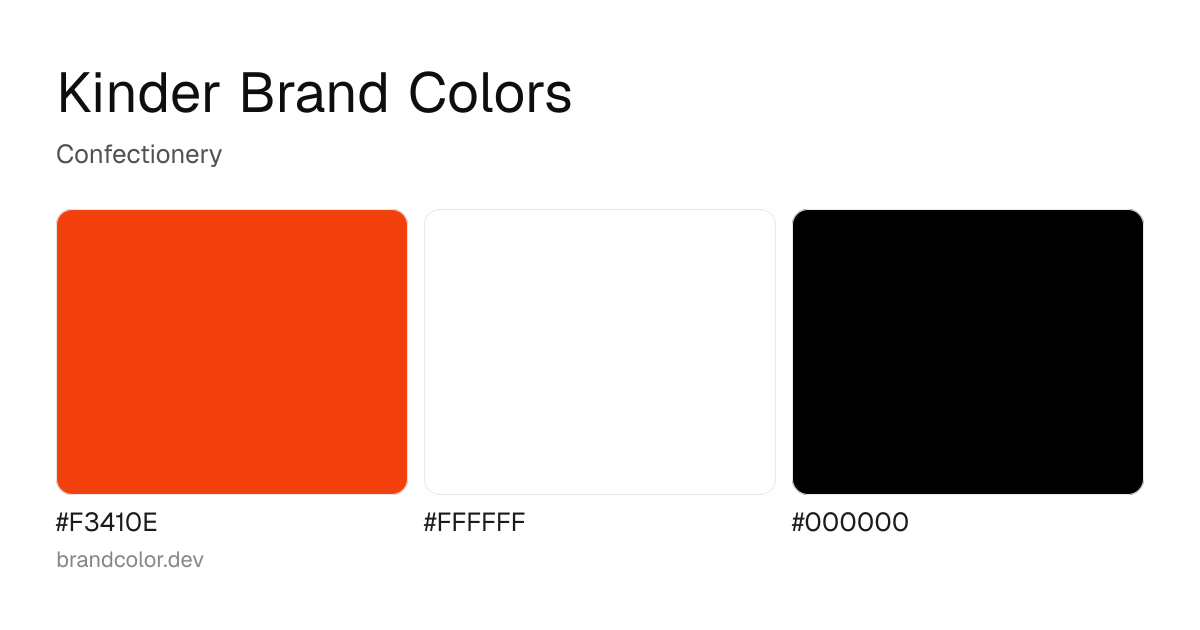 Kinder brand color palette with hex codes: #F3410E, #FFFFFF, #000000
