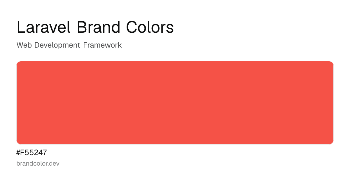 Laravel brand color palette with hex codes: #F55247
