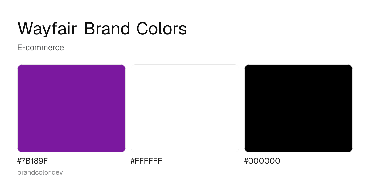 Wayfair brand color palette with hex codes: #7B189F, #FFFFFF, #000000