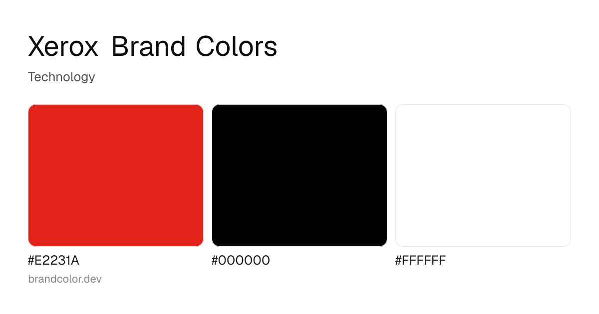 Xerox brand color palette with hex codes: #E2231A, #000000, #FFFFFF