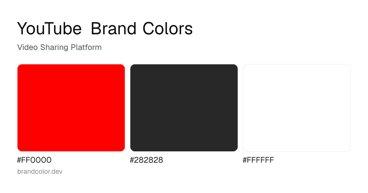 YouTube brand color palette with hex codes: #FF0000, #282828, #FFFFFF